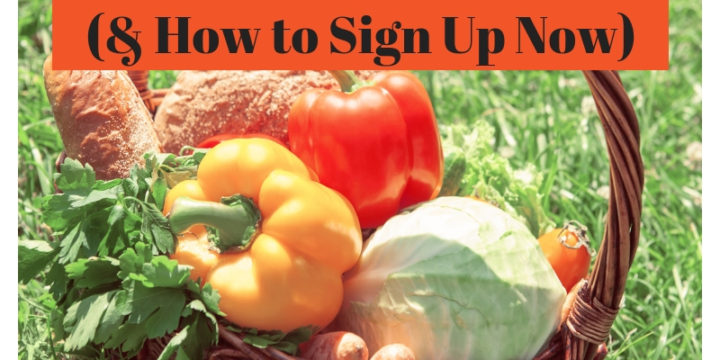 10 Ways Food is Healthier from Organic CSAs (& How to Sign Up Now)